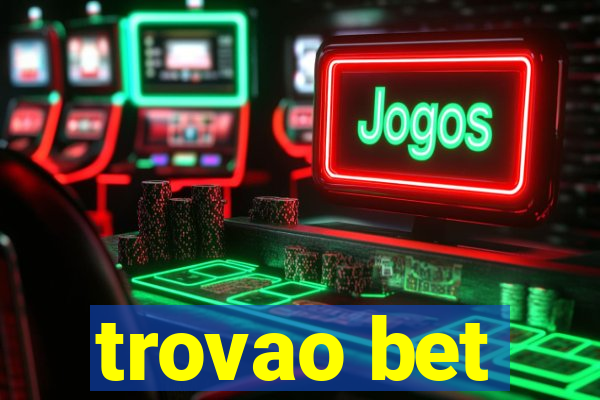 trovao bet